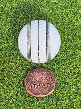 Load image into Gallery viewer, I'd Tap That / Get In the Hole: Hand Crafted Copper Ball Marker